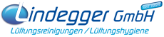 Lindegger GmbH, Lüftungsreinigung / Lüftungshygiene